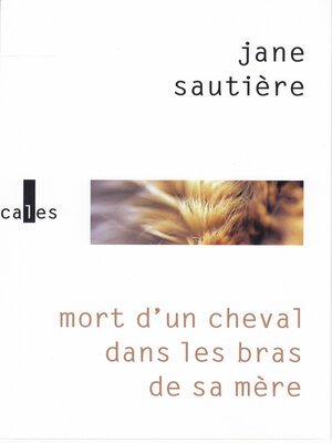 cover image of Mort d'un cheval dans les bras de sa mère